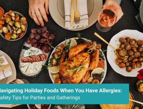 Navigating Holiday Foods When You Have Allergies: Safety Tips for Parties and Gatherings